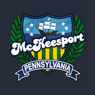 McKeesport Pennsylvania T-Shirt