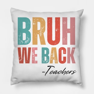 Bruh, we back! Pillow