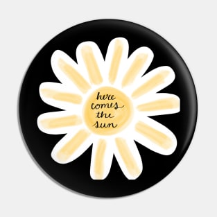 Here comes the sun Pin