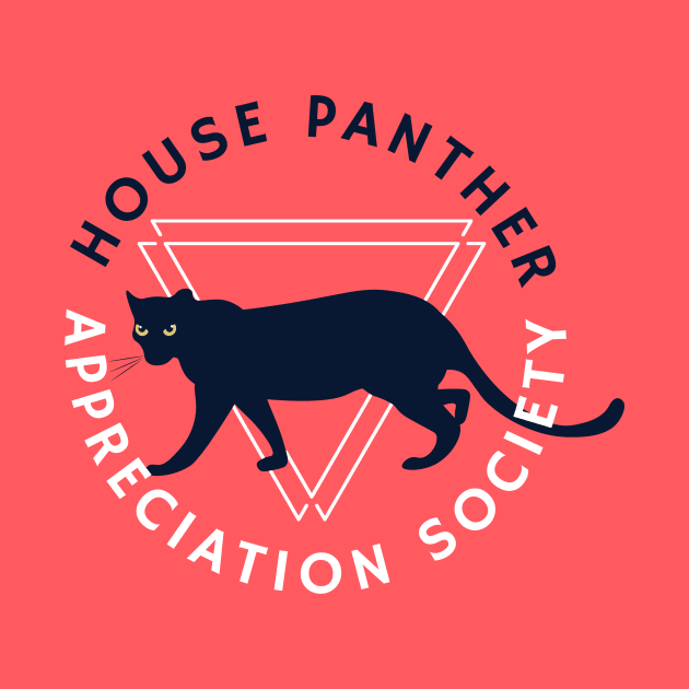 House Panther Appreciation Society by Coffee's Rescues