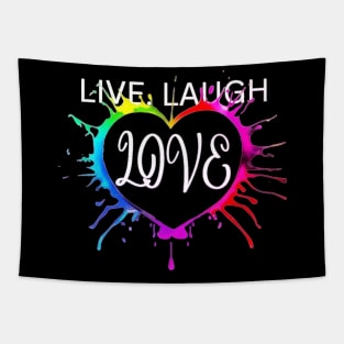 Live laugh love heart splatter Tapestry