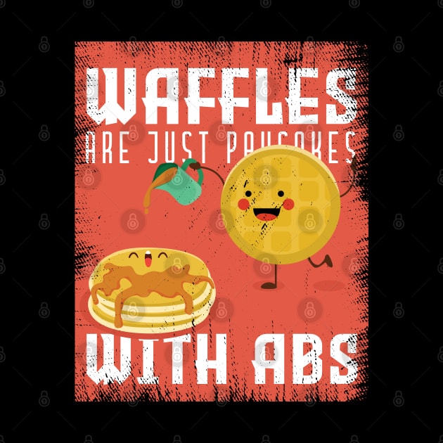 Waffles Are Just Pancakes by CrissWild
