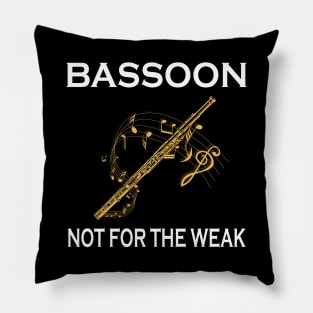 Basson Not For The Weak Pillow