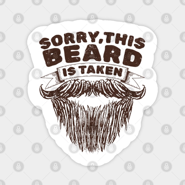 Sorry This Beard Is Taken - Retro Sketch AL Magnet by juragan99trans