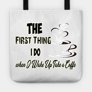 The First thing Tote