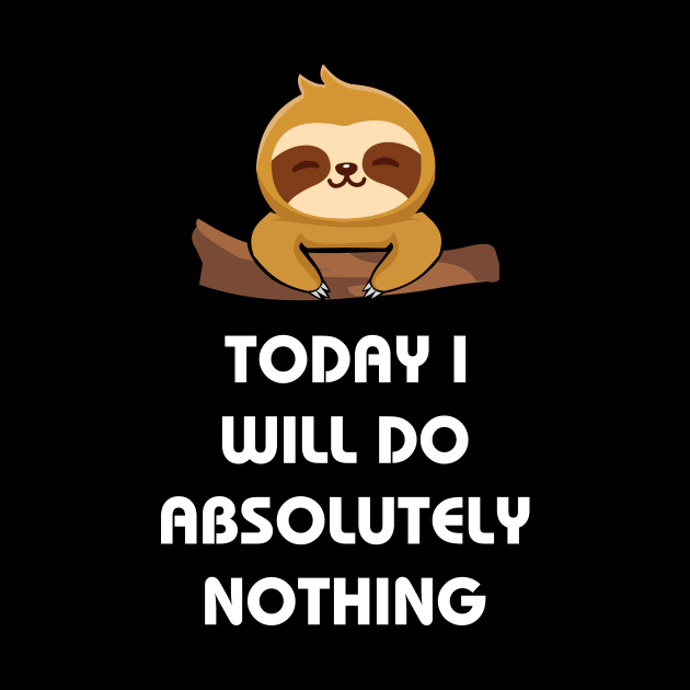 Today i will do absolutely nothing by maxcode