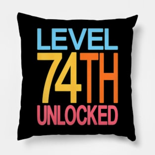 Level 74th  74th Birthday Video  74 Years Old Pillow