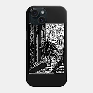 Her Comes The Sun Phone Case