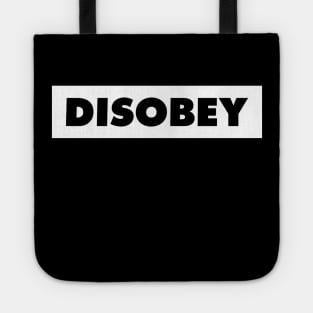 Disobey Tote