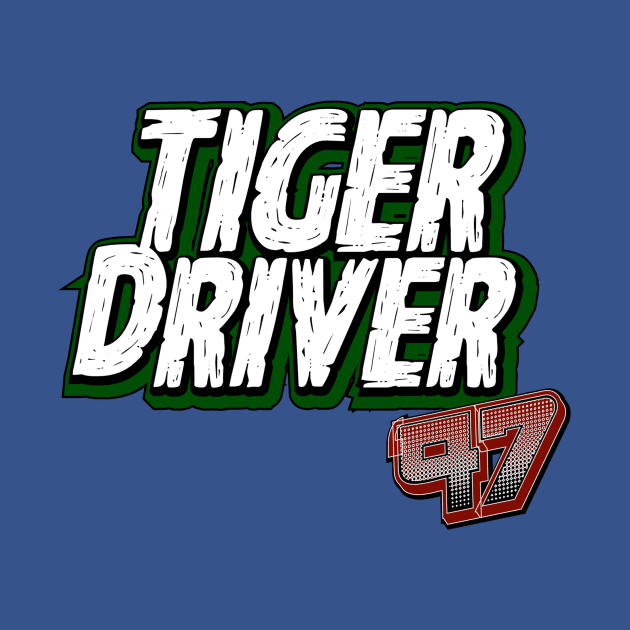 TIGER DRIVER '97 by C E Richards