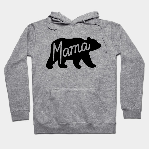 mama bear hoodie