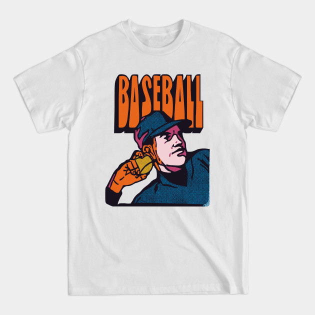 Disover Baseball Pitcher Vintage 1970s Pop Art Style - Baseball - T-Shirt