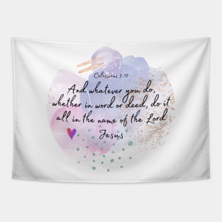 Bible verse - Do it in name of Jesus, Cute christian gifts Tapestry