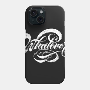 Whatever! Phone Case