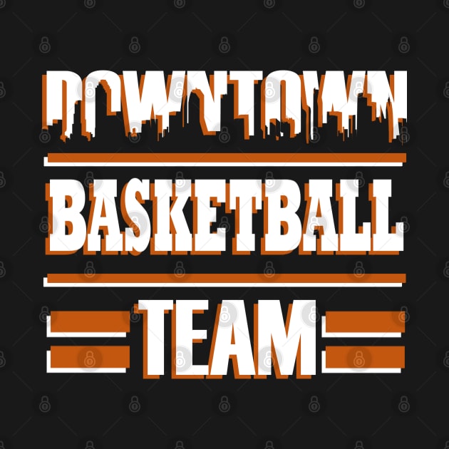 Basketball Team Sport Team Saying by FindYourFavouriteDesign