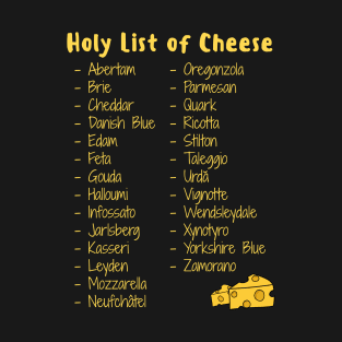 A-Z Holy List of Cheese T-Shirt