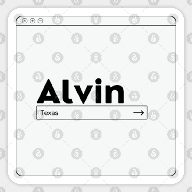Alvin Texas - Alvin - Sticker | TeePublic