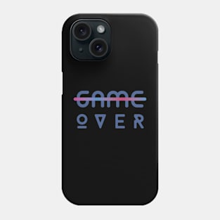 It's Game Over Phone Case