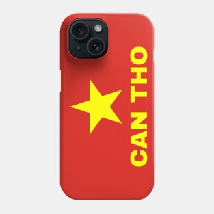 Can Tho City in Vietnamese Flag Phone Case