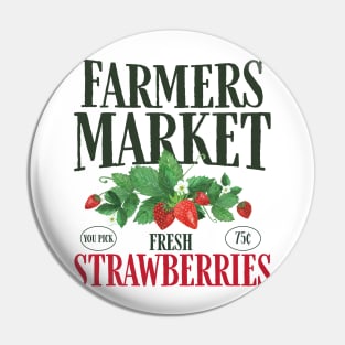 Farmers Market Fresh Strawberries Pin