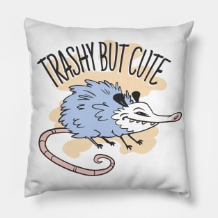 Trashy but cute Pillow