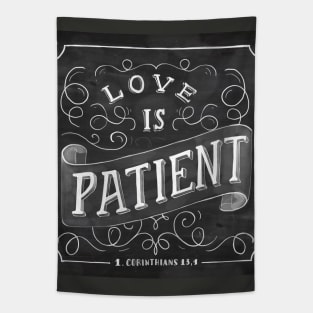 Love is patient Tapestry