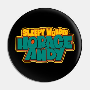 Legendary Reggae Voice: Horace Andy Pin