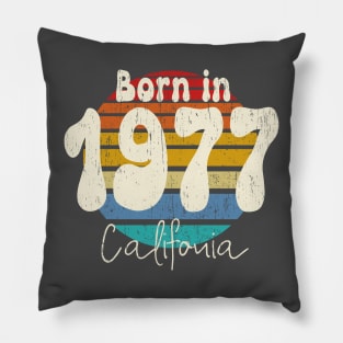 Born in 1977 california vintage retro sunset distressed Pillow