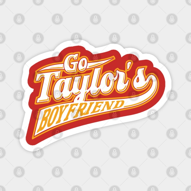 Go Taylors Boyfriend v2 Magnet by Emma