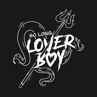 Lover Boy T-Shirt