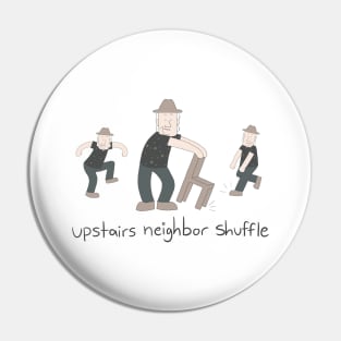 upstairs neighbor shuffle Pin