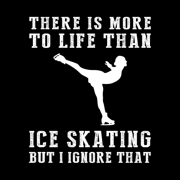 Ice-Skating Ignorance T-Shirt by MKGift