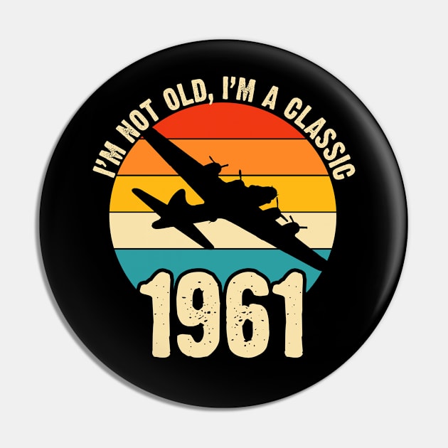 Aircraft Pilot born 1961 60th Birthday Gift Airplane Plane B-17 Bomber Pin by BeesTeez