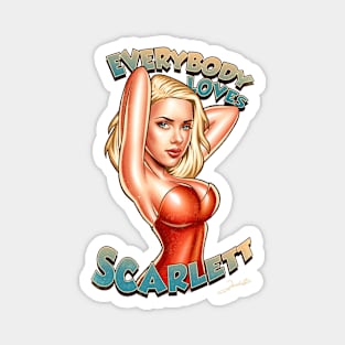 Everybody Loves Scarlett Magnet