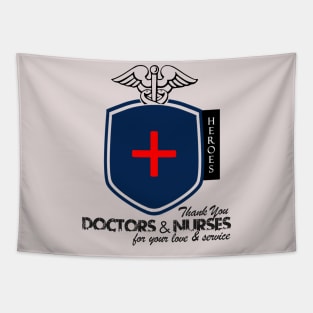 Our Heroes! Doctors & Nurses! Tapestry