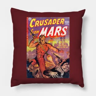 Crusader from Mars Pillow