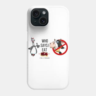 Vegan Humor Phone Case