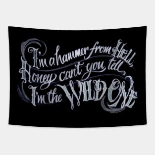 WildOne - for dark shirts Tapestry