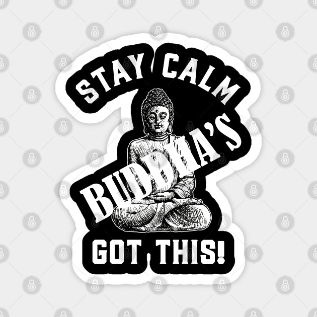 Buddha Why Fit In Campervan Magnets Novelty Sayings Keep calm 