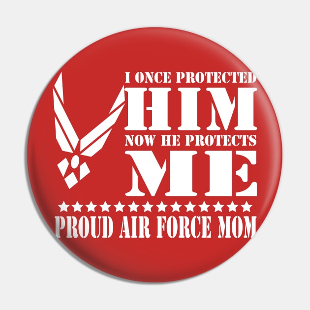 Best Gift for Mother - I once protected him now he protects me, proud air force mom Pin by chienthanit