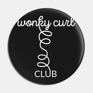 Wonky Curl Club - white text Pin