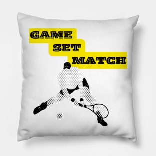 Game, Set, Match -Tennis Mania Pillow