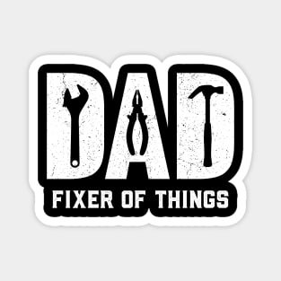 Funny Dad birthday DAD Fixer of All Things Best Fathers Day Magnet