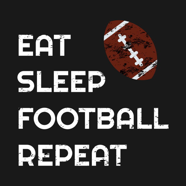 Eat Sleep Football Repeat Hoodie, Love Football Vintage Gift, American Football Funny Hoodie by WPKs Design & Co