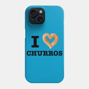 I Love Churros - Churro Phone Case