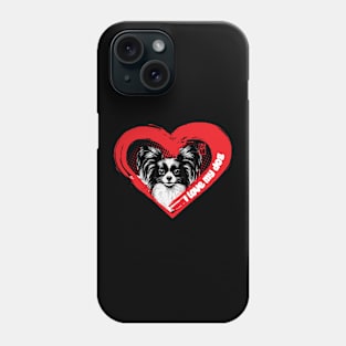 I Love My Papillon - Intelligent dog - I Love my dog Phone Case