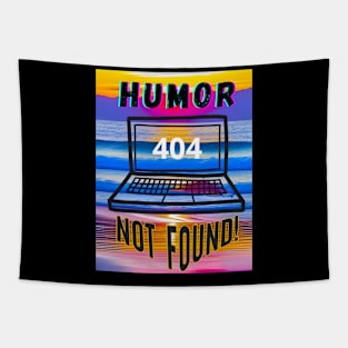 No Laughing Matter Tapestry