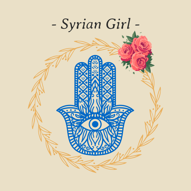 Syrian Girl Syria Hamsa by Tip Top Tee's