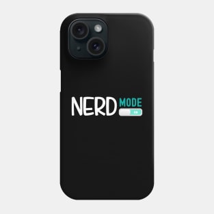 Nerd Mode On Phone Case