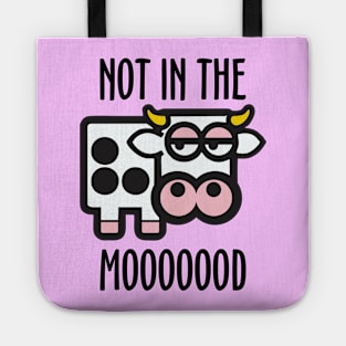 Not in the Mood Tote